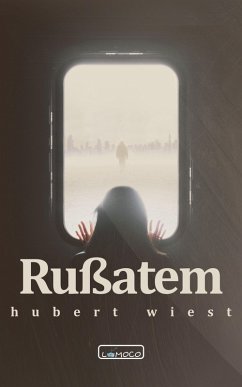 Rußatem (eBook, ePUB) - Wiest, Hubert
