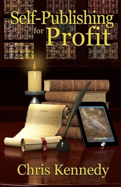 Self-Publishing for Profit - Kennedy, Chris