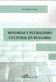 Minorías y pluralismo cultural en Bulgaria