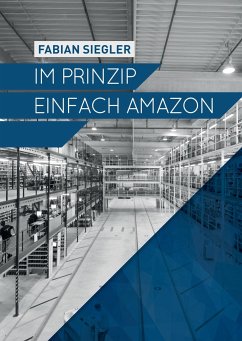 Im Prinzip einfach Amazon - Siegler, Fabian