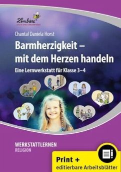 Barmherzigkeit - mit dem Herzen handeln, m. 1 CD-ROM - Horst, Chantal Daniela