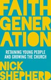 Faith Generation (eBook, ePUB)