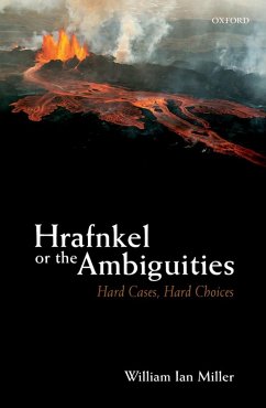 Hrafnkel or the Ambiguities (eBook, ePUB) - Miller, William Ian