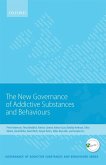 New Governance of Addictive Substances and Behaviours (eBook, ePUB)