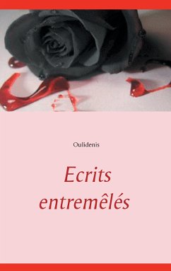 Ecrits entremêlés (eBook, ePUB)