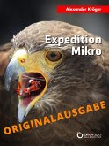 Expedition Mikro – Originalausgabe (eBook, PDF)