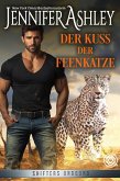 Der Kuss der Feenkatze (Shifters Unbound: Deutsche Ausgabe, #3) (eBook, ePUB)