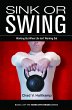 Sink or Swing: Working Out When Life... - Bild 1