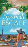 Spanish Escape (eBook, ePUB) Spanish Escape (eBook, ePUB)