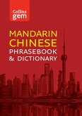 Collins Mandarin Chinese Phrasebook and Dictionary Gem Edition: Essential phrases and words (Collins Gem) (eBook, ePUB)