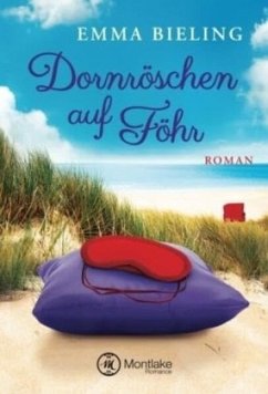 Dornröschen auf Föhr - Bieling, Emma