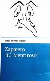 Zapatero «el Mentiroso» (eBook, ePUB)