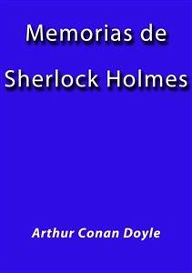 Las memorias de Sherlock Holmes (eBook, ePUB) - Conan Doyle, Arthur