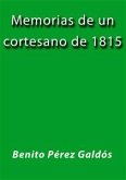 Memorias de un cortesano de 1815 (eBook, ePUB)