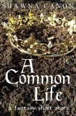 A Common Life (eBook, ePUB)
