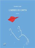 L'aereo di carta (eBook, ePUB)