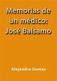 Memorias de un medico Jose Balsamo (eBook, ePUB)