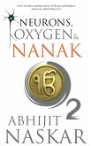 Neurons, Oxygen & Nanak (Neurotheology Series) (eBook, ePUB)