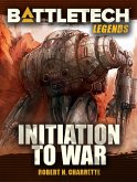 BattleTech Legends: Initiation to War (eBook, ePUB)