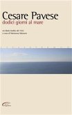 Cesare Pavese dodici giorni al mare (eBook, ePUB)