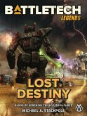 BattleTech Legends: Lost Destiny (Blood of Kerensky Trilogy, Book Three) (eBook, ePUB)