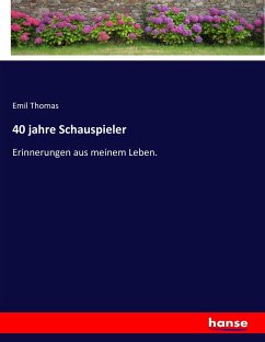 40 jahre Schauspieler - Thomas, Emil