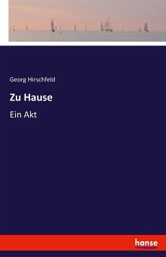 Zu Hause - Hirschfeld, Georg