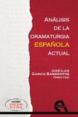 Análisis de la dramaturgia española actual