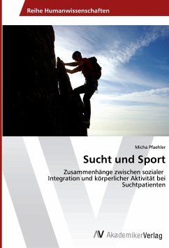 Sucht und Sport - Pfaehler, Micha