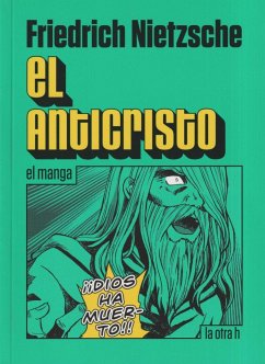 El anticristo, El manga - Nietzsche, Friedrich