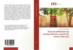 Cover Essai de définition du cinéma africain à partir du roman néo-oral