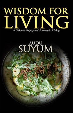 Wisdom for Living - Suyum, Audu