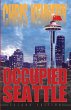Occupied Seattle - Bild 1