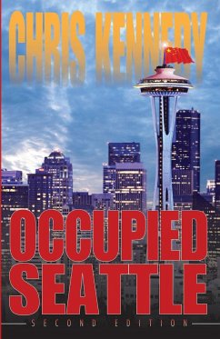 Occupied Seattle - Kennedy, Chris