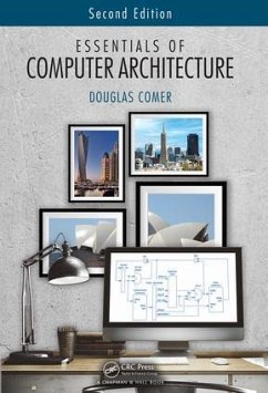 Essentials of Computer Architecture - Comer, Douglas