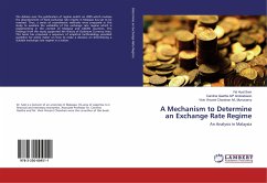 A Mechanism to Determine an Exchange Rate Regime