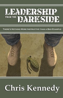 Leadership from the Darkside - Kennedy, Chris