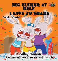 Jeg elsker at dele - I Love to Share - Admont, Shelley; Books, Kidkiddos