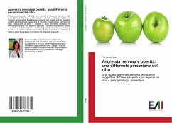 Anoressia nervosa e obesità: una differente percezione del cibo - Brun, Francesca