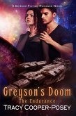 Greyson's Doom (The Endurance, #1) (eBook, ePUB)