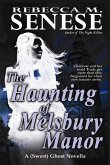 The Haunting of Melsbury Manor (eBook, ePUB)