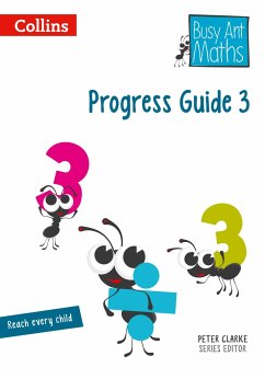 Busy Ant Maths - Progress Guide 3 - Mumford, Jeanette; Roberts, Sandra; Power O'Keefe, Jo; Jurgensen, Elizabeth