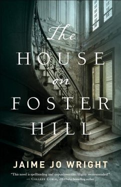 The House on Foster Hill - Wright, Jaime Jo