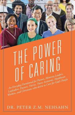 The Power of Caring - Nehsahn, Peter Z M