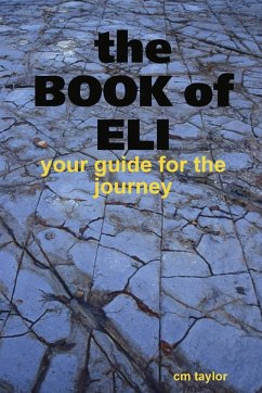 the book of eli - your guide for the journey - Taylor, Cm