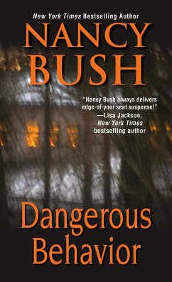 Dangerous Behavior - Bush, Nancy