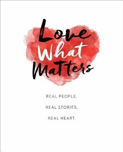 LOVE WHAT MATTERS - Lovewhatmatters