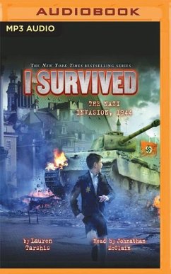 I Survived the Nazi Invasion, 1944 - Tarshis, Lauren