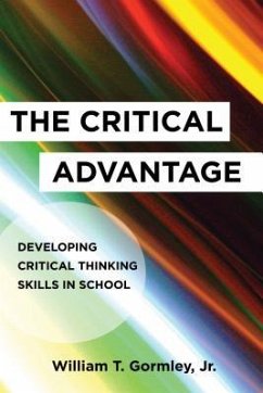 The Critical Advantage - Jr, William T. Gormley