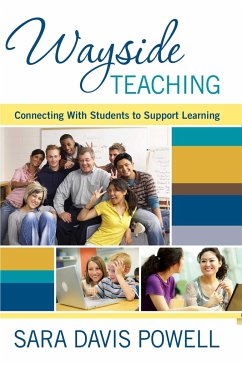 Wayside Teaching: Connecting with Students to Support Learning - Powell, Sara Davis